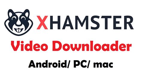 xhamstervideodownloader apk for apple|XHamster Downloader